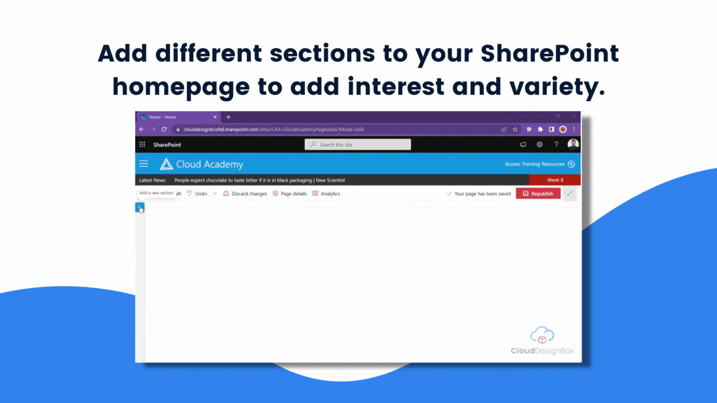 Add different sections to your SharePoint homepage to add interest and variety