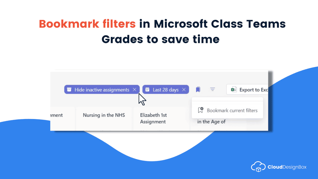 Bookmark filters in Microsoft Class Teams Grades to save time