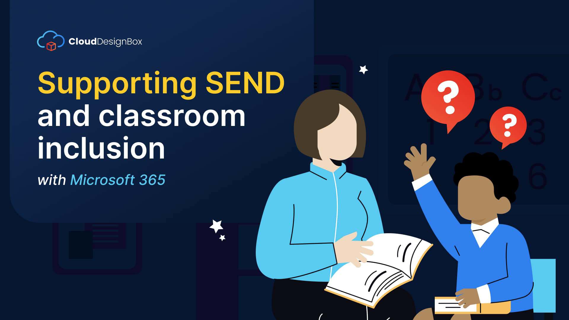 Microsoft 365 for SEND provisioning | Cloud Design Box